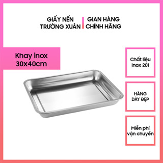 Khay inox làm bánh trơn, đục lỗ, đựng thức ăn, thực phẩm, kích thước 30x40cm, đựng topping, giấy nến Trường Xuân