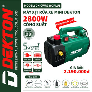 Máy xịt rửa xe chỉnh áp dekton cwr2800 plus 2800w - bản cao cấp - có chống giật