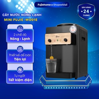 Cây nước nóng lạnh để bàn mini Fujie WD01E nhập khẩu, máy nước uống nóng lạnh tự ngắt tiết kiệm điện