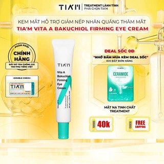 Kem Dưỡng Mắt Tia'm Giảm Nếp Nhăn, Mờ Quầng Thâm Tia'm Vita A Bakuchiol Firming Eye Cream 30ml