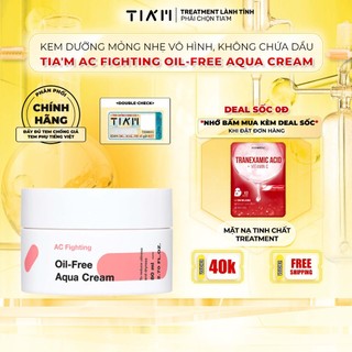 Kem Dưỡng Ẩm Vô Hình Không Chứa Dầu Tia'm AC Fighting Oil Free Aqua Cream 80ml
