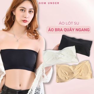 Áo quây ngực có mút đệm mỏng GOM UNDER, áo bra cúp ngực su đúc nâng ngực không gọng thoáng mát SA-8883