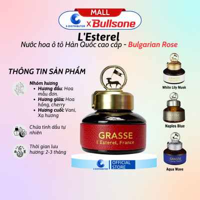 [HỎA TỐC] Nước Hoa Ô Tô Bullsone Grasse L'Esterel - Bulgarian Rose/Naples Blue/Aqua Wave/White Lily Musk 110ml