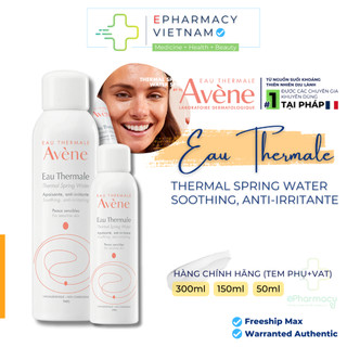 Xịt Khoáng AVENE Thermal Spring Water Làm Dịu, Dưỡng Ẩm Tức Thì