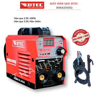 Máy hàn que btec mma200eq chuyên hàn que 2.5li - 3.2li