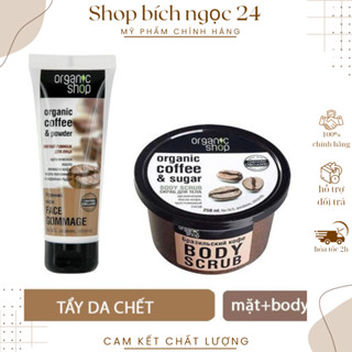 Tẩy Da Chết Body và tẩy da chết mặt Organic Shop Dưỡng Da Trắng Sáng Của Nga body cafe