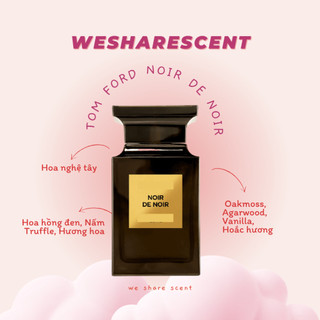 Nước hoa noir de noir edp 𝙬𝙚𝙨𝙝𝙖𝙧𝙚𝙨𝙘𝙚𝙣𝙩