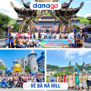 Vé Bà Nà Hills 2025 l Du khách ngoại tỉnh l DANAGO Travel