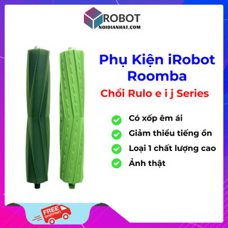 Chổi cuộn rulo irobot roomba e5 e6 e7 i6 i7 j7 có xốp mềm