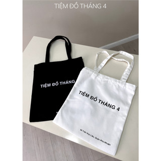 Tdt4 - túi tote canvas in chữ tiệm đồ tháng 4 túi tote 2021