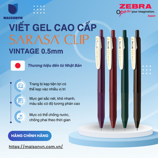 Viết Gel Sarasa Clip Vintage 0.5mm - Zebra Nhật Bản [Chính hãng]