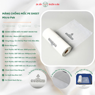 Màng pe sheet - micro-grade - thien van - chống ẩm - chống nấm mốc - kháng khuẩn khi đóng gói