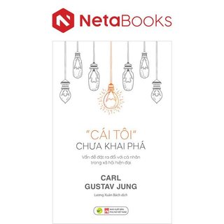 Sách - Cái Tôi Chưa Khai Phá