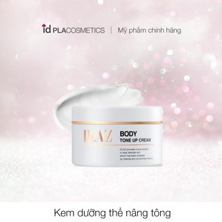 Kem dưỡng thể nâng tông Id Placosmetics ID.AZ Body Tone Up Cream 200ml