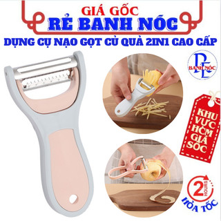 Dụng Cụ Nạo Gọt Trái Cây, Củ Quả 2 Trong 1 Đa Năng - Dao Bào Cắt Lắt, Thái Sợi Rau Củ 2in1 Tiện Lợi