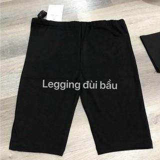 Quần bầu legging ngố trơn
