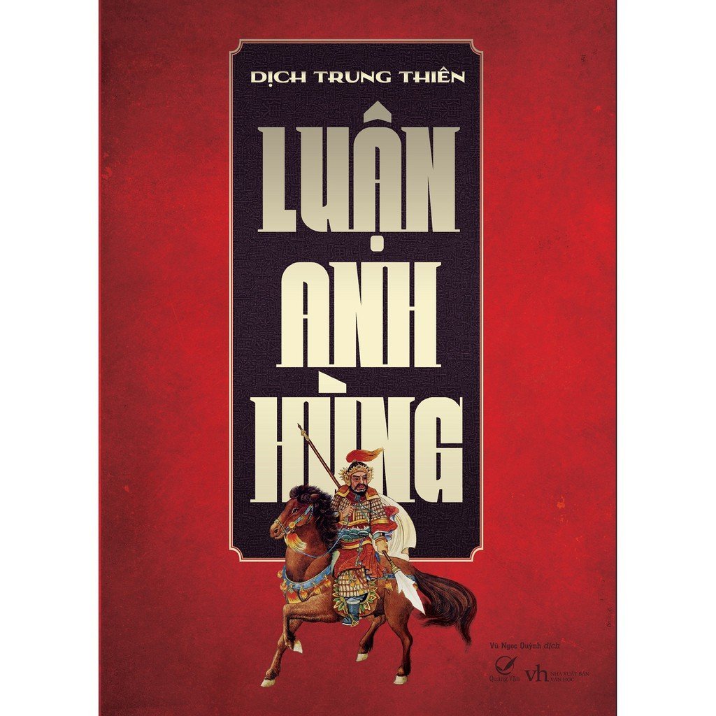 Sách - Luận anh hùng (quảng văn tái bản)
