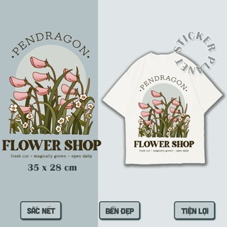 Hình dán nhiệt Flower shop, ép nhiệt công nghệ cao lên áo, in pet sắc nét, ủi trực tiếp lên quần áo 294