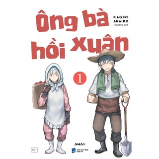 Sách - ông bà hồi xuân - tập 1 - amak