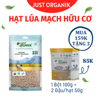Hạt Gạo Lúa Mạch Ý Dĩ Barley Hữu Cơ Just Organik Nhập Khẩu Ấn Độ Tốt Cho Mẹ Bầu Ăn Dặm Cho Bé 500gr
