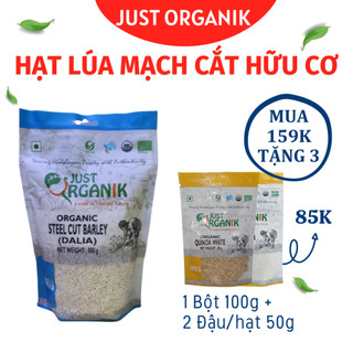 Gạo Lúa Mạch Hữu Cơ Cắt Nhỏ Steel Cut Barley Just Organik Ăn Kiêng Giảm Cân Xuất Sứ Ấn Độ 500gr