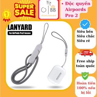 Dây đeo dành cho airpords pro gen 2 tiện lợi chống thất lạc