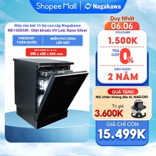Miễn phí công lắp đặt - Máy rửa bát 15 bộ Nagakawa NK15D05M - Diệt khuẩn UV Led, Nano Silver - Bảo hành 2 năm