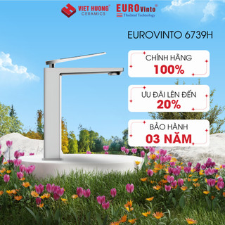 Vòi lavabo nóng lạnh Eurovinto 6739H đồng thau nguyên khối - Vòi bồn rửa mặt đồng H59 chính hãng
