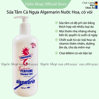 Sữa Tắm Cá Ngựa Algemarin Hương Nước Hoa Sang Trọng, Lưu Hương đến 12H, HÀNG ĐỨC Chai có Vòi 600ml