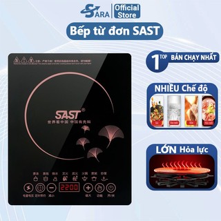 Bếp điện từ đơn SAST 2200W, bếp từ đơn CAO CẤP, tiết kiệm điện năng [BẢO HÀNH 12 THÁNG]