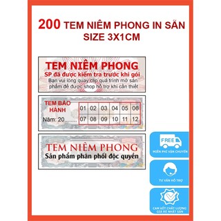 200 cái tem vỡ niêm phong in sẵn