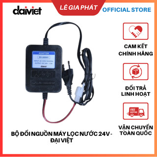 [Chính Hãng] Bộ Đổi Nguồn Máy Lọc Nước RO 24V ADAPTER  Đại Việt Có Giắc Cắm