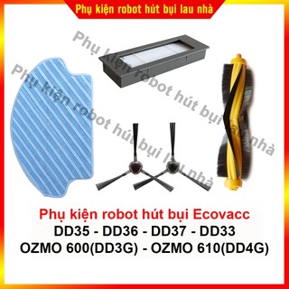 Chổi cạnh, lọc bụi, khăn lau, chổi chính robot hút bụi Ecovacc DD35 - DD36 - DD37 - OZMO 600(DD3G) - OZMO 610 (DD4G)