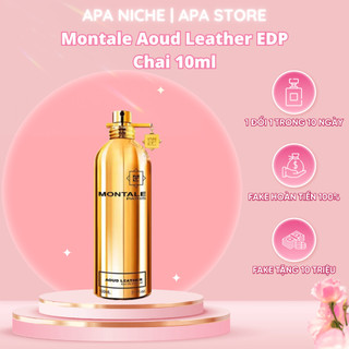 Nước Hoa Nữ Montale Aoud Leather Chai 10ml