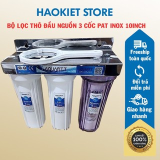 Bộ lọc thô đầu nguồn 3 cốc pat Inox 10inch