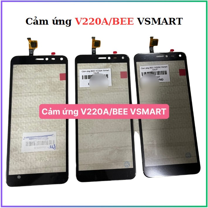 Cảm ứng V220A/ Bee Vsmart