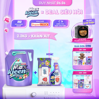 Combo Túi Nước Giặt Xả MaxKleen Thiên Nhiên 2.2kg + Combo Lau Đa Năng