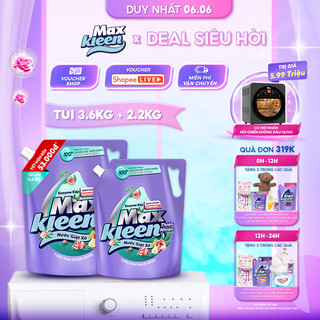 Combo 2 Túi Nước Giặt Xả MaxKleen Thiên nhiên 3.6kg + 2.2kg