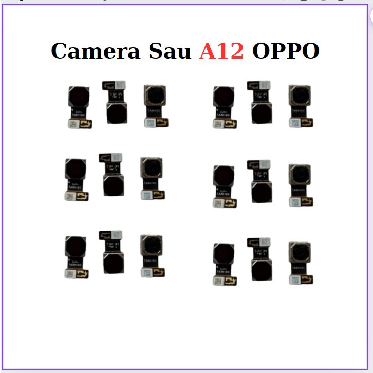 Camera Sau A12 OPPO,thay thế