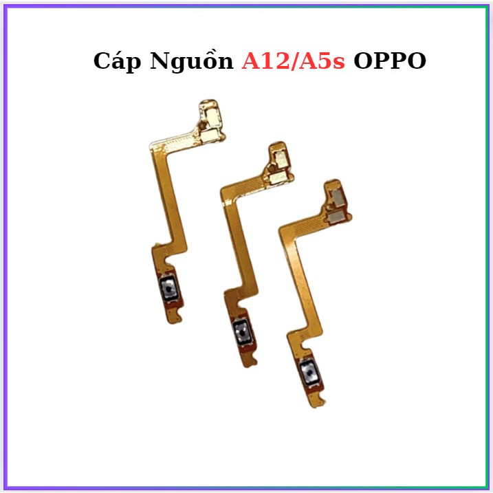Cáp Nguon A5s/A12 OPPO,thay thế
