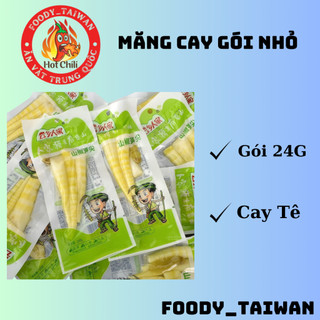 Măng trúc cay hồ nam - măng cay gói nhỏ 24g - măng cay ăn vặt trung quốc - foody_taiwan