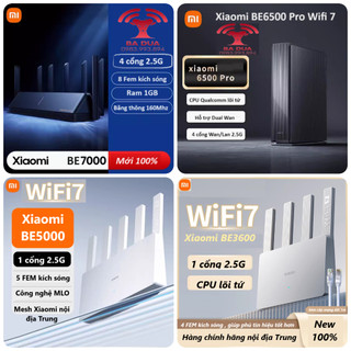 Bộ Phát Wifi Mesh Wifi 7 Xiaomi 7000 BE7000 6500 pro BE6500 BE3600 BE5000