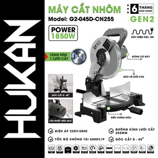 Máy cắt nhôm HUKAN G2-045D-CN255, Công suất 1850W, Góc cắt nghiêng 0 - 45 độ, Đường kính đĩa 255mm