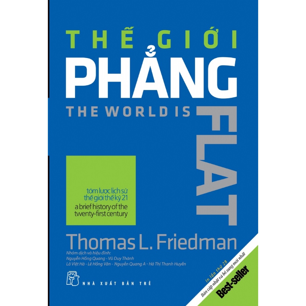 Sách NXB Trẻ - Thế Giới Phẳng ( Thomas L.Friedman )