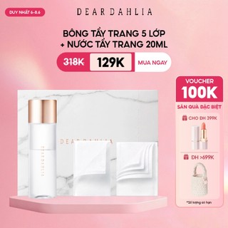 Combo Tẩy Trang Dear Dahlia 129K - Bông Cotton 5 Lớp Cotton & Nước Tẩy Trang Mắt Môi 20ml