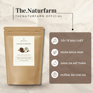 Bột tẩy tế bào chết cám sữa non cà phê dừa Naturfarm [ 100GR ]