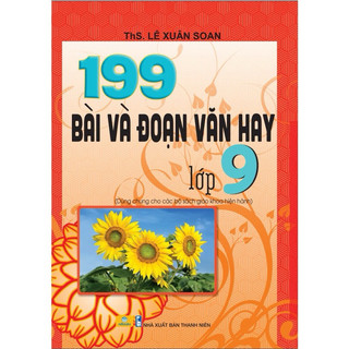 Sách -199 bài và đoạn văn hay lớp 9