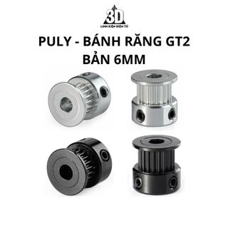 Puly - Bánh răng GT2 bản 6mm 16 răng, 20 răng dành cho máy in 3D, CNC