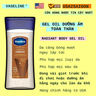 Gel dưỡng ẩm Vaseline toàn thân dạng Gel Oil Vaseline Cocoa Radiant Body Oil USA2SAIGON