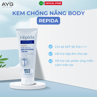 Kem Chống Nắng Body Repida Dưỡng Trắng Da Chống Nắng Nâng Tone SPF50+ Bảo vệ Da suốt 8 Tiếng
